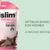 Review: Optislim Shake for Women