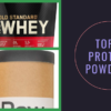 Top 7 Protein Powders: Ultimate Fitness Guide