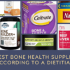 The 9 Best Bone Health Supplements, According to a Dietitian 