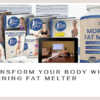 Morning Fat Melter: The Ultimate Weight Loss Program for Women