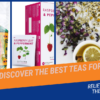 Discover The Best 3 Teas For Stomach Bloating Relief