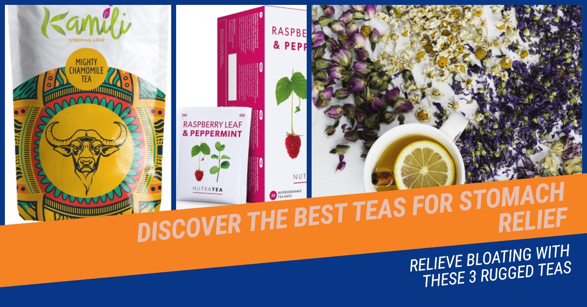 Discover The Best 3 Teas For Stomach Bloating Relief