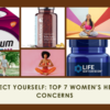 Top 7 Women's Health Concerns and Preventive Measures